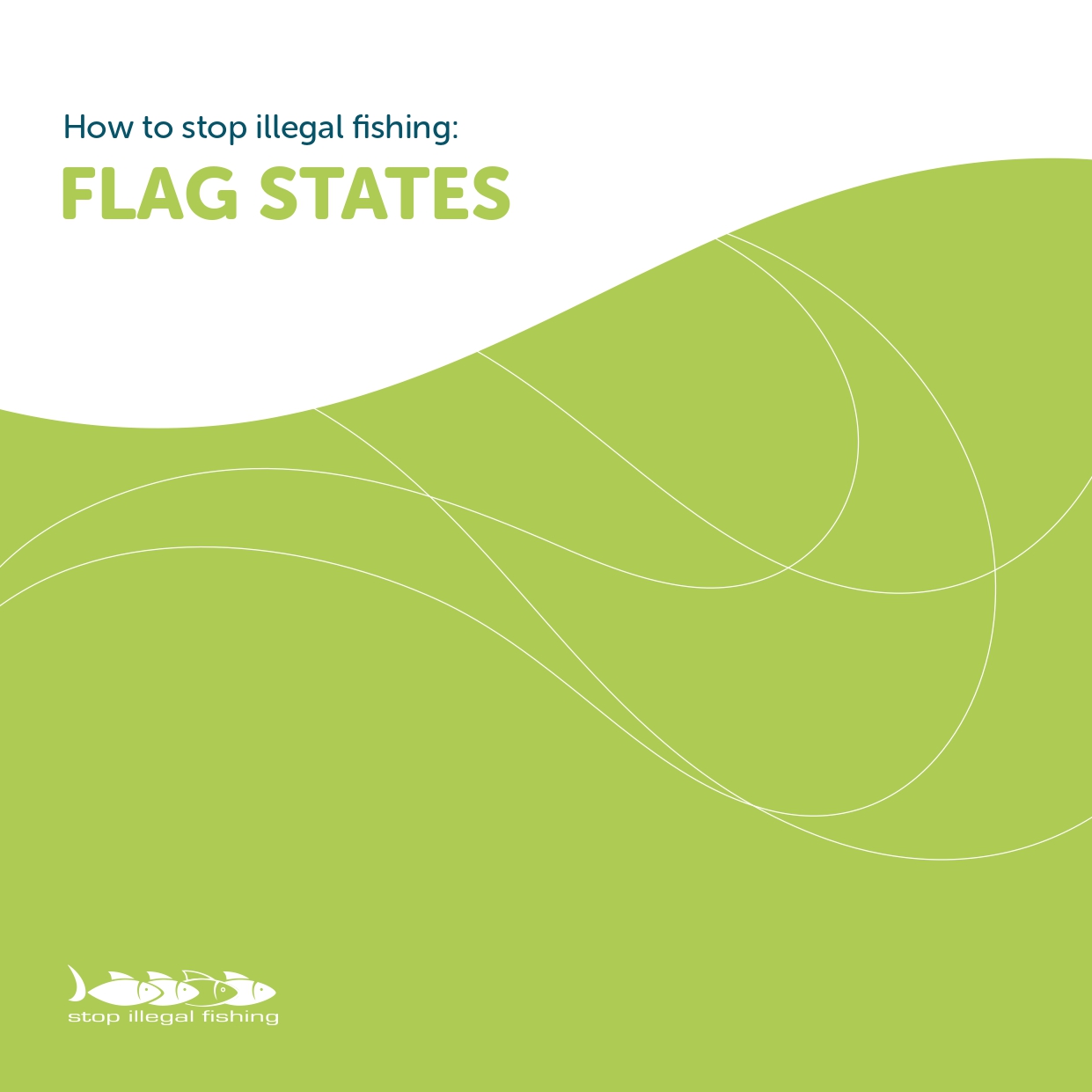 Front cover for How to Stop Illegal Fishing: Flag States