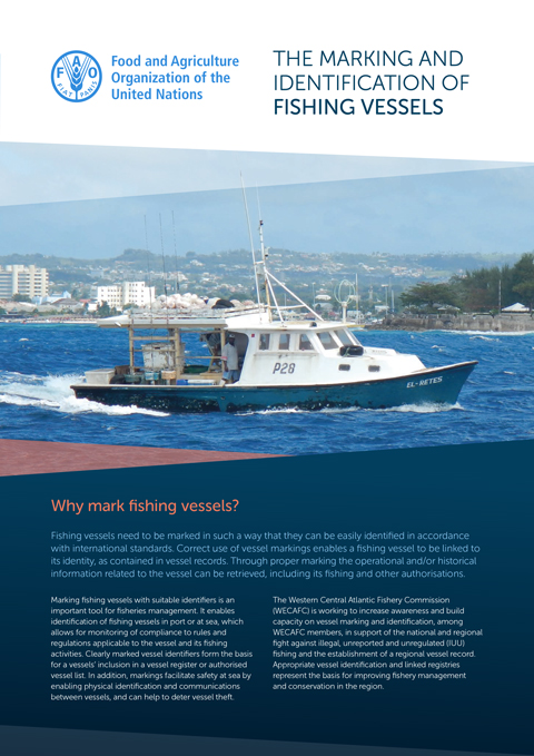 THE MARKING AND IDENTIFICATION OF FISHING VESSELS