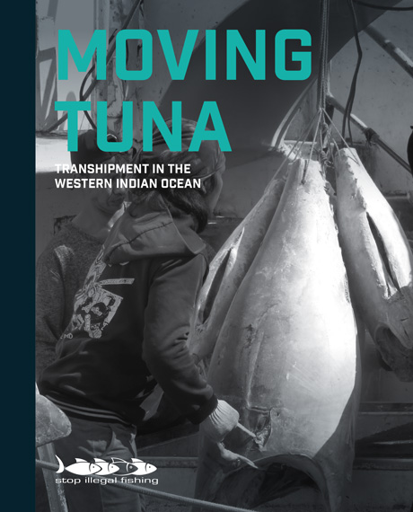 Front cover for Moving Tuna: Transhipment in the Western Indian Ocean