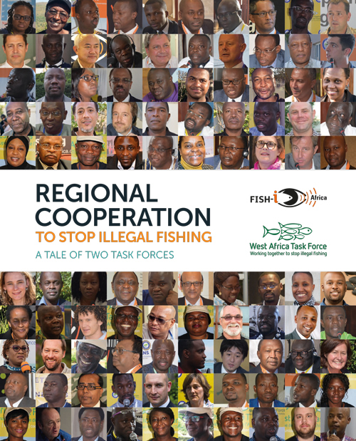 Front cover for Regional Cooperation to Stop Illegal Fishing: A Tale of Two Task Forces