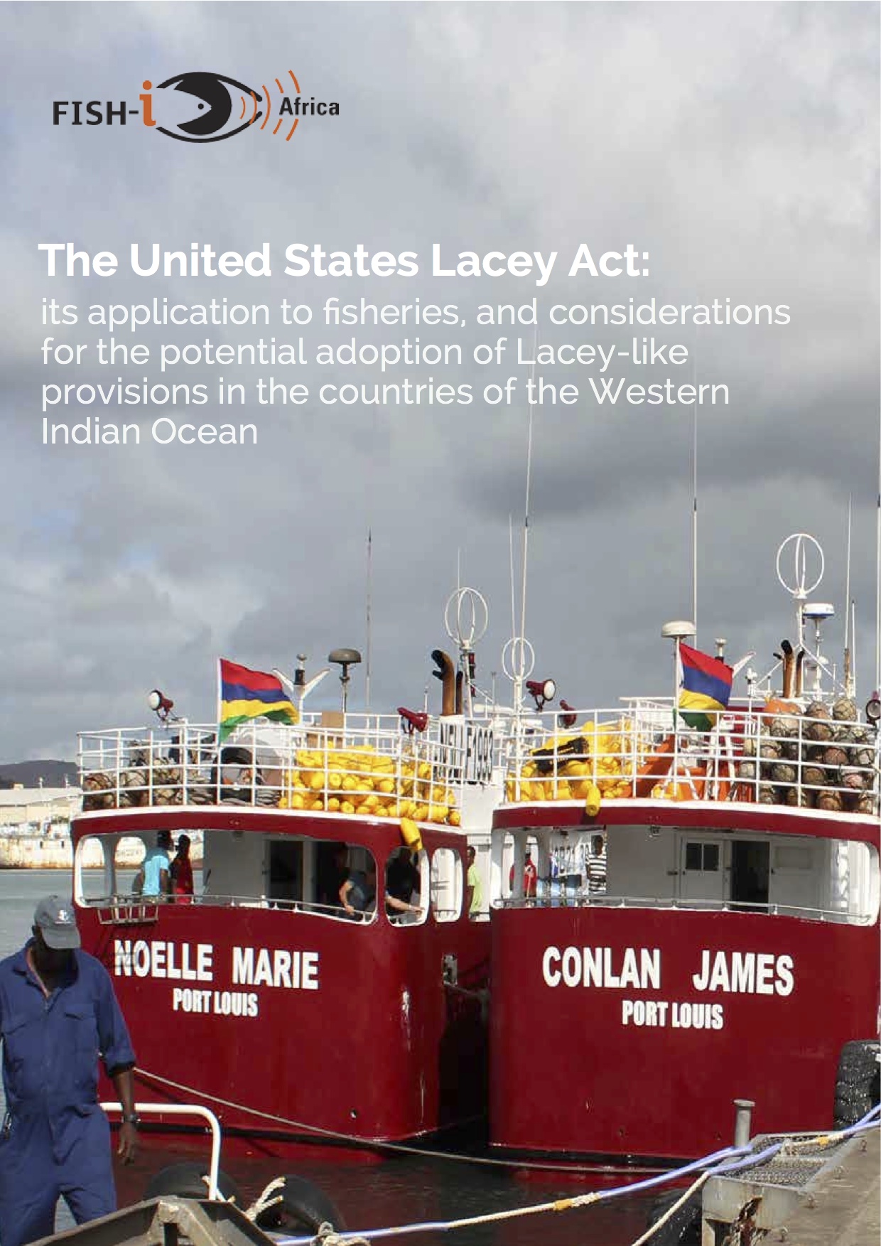 Front cover for The United States Lacey Act: its application to fisheries