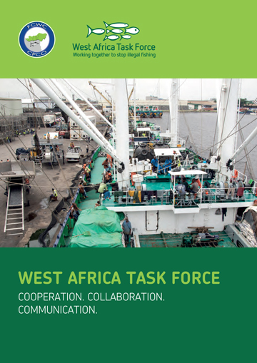 Front cover for The West Africa Task Force: Cooperation. Collaboration. Communication.